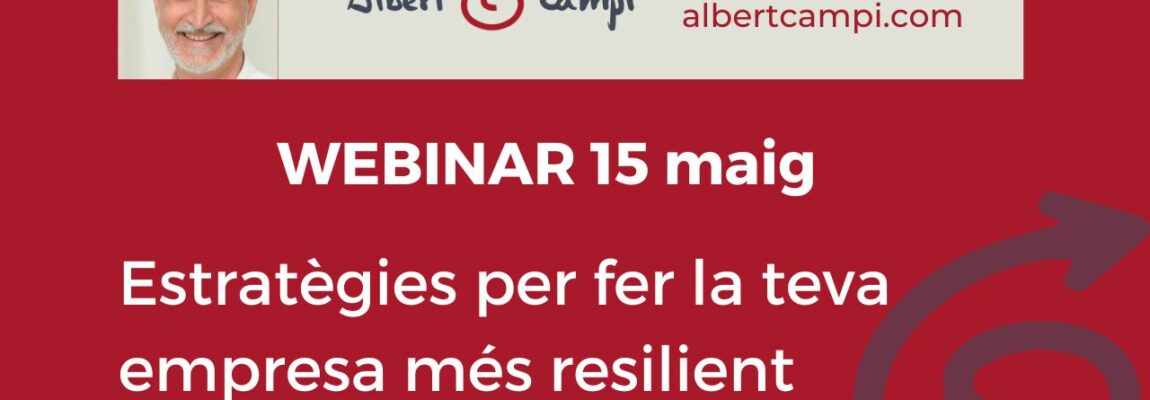 Estratègies per fer la teva empresa més resilient