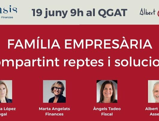 FAMÍLIA EMPRESÀRIA: Compartint reptes i solucions